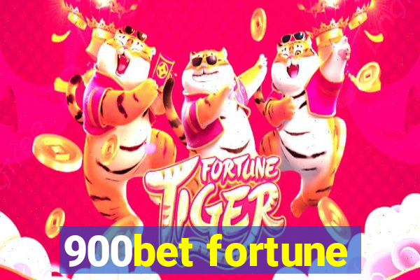 900bet fortune